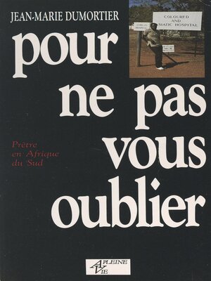 cover image of Pour ne pas vous oublier
